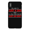 its not just a dog youre just an idiot iPhoneX