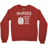 nurses can tap more than just veins Crewneck Sweatshirt