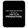 most interesting coder Mousepad