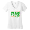 May The Vegan Force Be With You Women's V-Neck T-Shirt