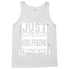 Just One More Girlfriend I Promise Tank Top