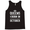 queens are born in october. Tank Top