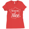 nice is nice Ladies Fitted T-Shirt