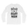 There's This Boy Who Stole My Heart He Calls Me Mom Long Sleeve Shirts