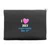 i love july especially the 4th Accessory Pouches