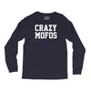 crazy mofos Long Sleeve Shirts
