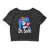 dr. soos Crop Top