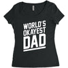 world's okayest dad funny Women's Triblend Scoop T-shirt