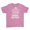 You Cant Scare Me I am Biker Brother Youth Tee