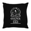 Golfer Dad Throw Pillow