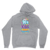 only 90s kids Unisex Hoodie