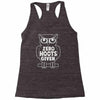 zero hoots given Racerback Tank