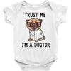 trust me i'm a dogtor Baby Bodysuit