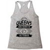 Queens Are Born In October Racerback Tank
