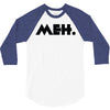 meh 3/4 Sleeve Shirt
