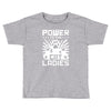 power to the cat ladies Toddler T-shirt