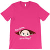 Disculpame Ya Es Mayo? T-Shirt