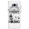 I Don't Need Therapy Just to Go Hiking Samsung Galaxy S8 Plus