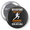weekend forecast running Pin-back button