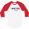 everything i need 3/4 Sleeve Shirt