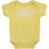 old enough to know better Baby Onesie