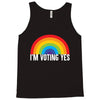 I Am Voting Yes Tank Top