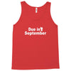 due in september Tank Top