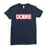 Dobre Hypebeast Ladies Fitted T-Shirt