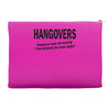 hangovers you kicked ass bro funny cool party booze alcohol geek shirt Accessory Pouches