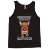 be the person your dog thinks you are Tank Top