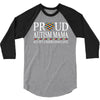 proud autism mama 3/4 Sleeve Shirt