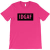 idgaf Dua Lipa T-Shirt