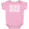 i may be old but ... see all the cooll bands Baby Onesie