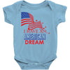I Have an American Dream Baby Onesie
