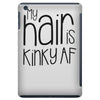 my hair is kinky af iPad Mini