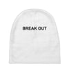 break out Baby Beanies