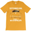 september girl is a perfect combination of princess and warrior T-Shirt