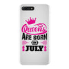 Queens Are Born in July iPhone 7 Plus Case
