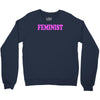 feminist Crewneck Sweatshirt