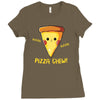 pizza chew! Ladies Fitted T-Shirt