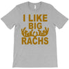 i like big racks T-Shirt