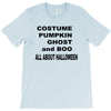 all about halloween. T-Shirt