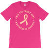 Once You Choose Hope Anyyhing Is Possible T-Shirt