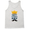 HAPPY FATHERS DAY Tank Top