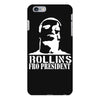 rollins for president iPhone 6 Plus/6s Plus Case
