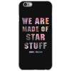 We Are Made of Star Stuff iPhone 6/6s Case