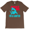 im a lawyer T-Shirt