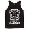 Never Underestimate Dog Rescuer Who Was Born December Tank Top