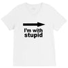 i'm with stupid V-Neck Tee