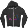 i love my mum colorful Zipper Hoodie